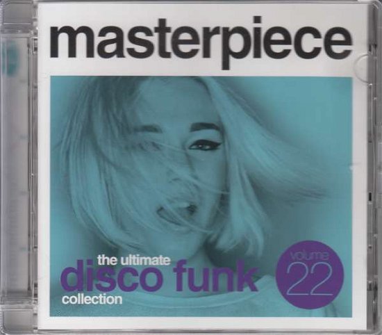 Cover for Masterpiece: Ultimate Disco Funk Collection 22 · Masterpiece: Ultimate Disco Funk Collection Vol. 22 (CD) (2016)