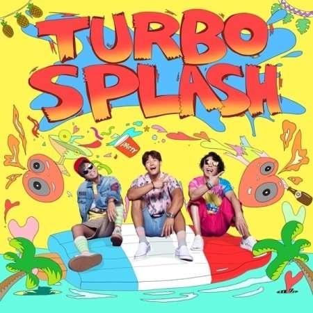 Turbo Splash - Turbo - Muzyka - NHN - 8809516261255 - 28 lipca 2017