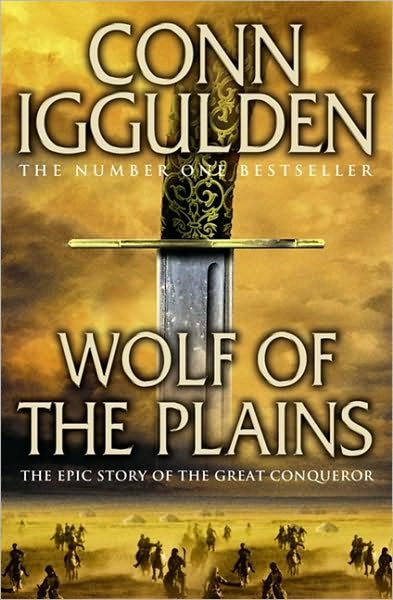 Cover for Conn Iggulden · Wolf of the Plains - Conqueror (Paperback Book) [Epub edition] (2010)