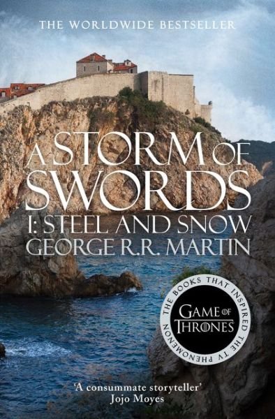 Cover for George R.R. Martin · A Storm of Swords: Part 1 Steel and Snow - A Song of Ice and Fire (Paperback Bog) (2014)