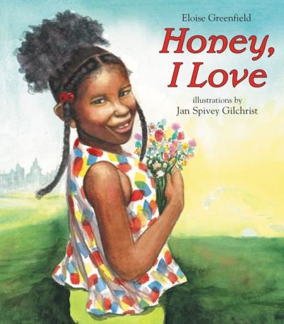 Cover for Eloise Greenfield · Honey, I Love (Paperback Book) (2021)