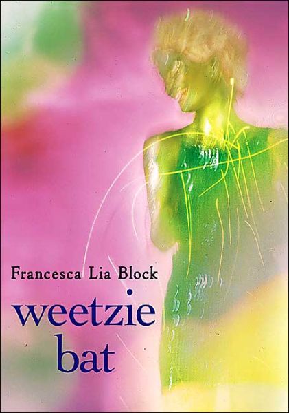 Cover for Francesca Lia Block · Weetzie Bat - Weetzie Bat (Paperback Book) [10 Anv edition] (2004)