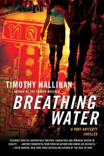 Cover for Timothy Hallinan · Breathing Water: a Poke Rafferty Thriller (Poke Rafferty Thrillers) (Paperback Book) [Reprint edition] (2010)