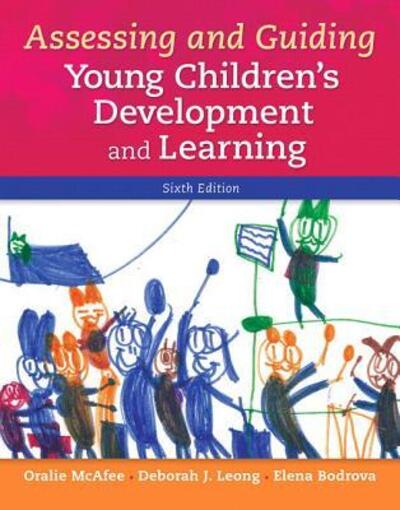 Cover for Oralie Mcafee · Assessing and Guiding Young Children's Development and Learning with Enhanced Pearson Etext -- Access Card Package (Hardcover Book) (2015)