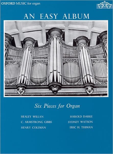 Cover for Oxford · An Easy Album: Six Pieces for Organ (Sheet music) (2022)