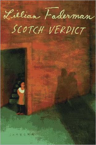 Cover for Lillian Faderman · Scotch Verdict: The Real-Life Story That Inspired &quot;The Children's Hour&quot; (Paperback Book) (2013)