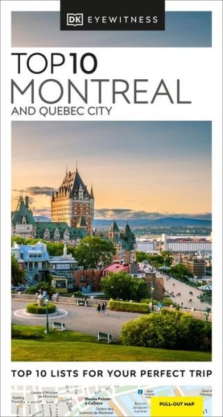 Cover for DK Eyewitness · DK Eyewitness Top 10 Montreal and Quebec City - Pocket Travel Guide (Taschenbuch) (2022)