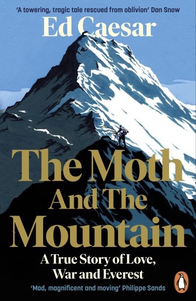 Cover for Ed Caesar · The Moth and the Mountain: Shortlisted for the Costa Biography Award 2021 (Paperback Bog) (2021)