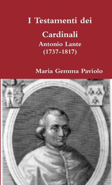 Cover for Maria Gemma Paviolo · I Testamenti dei Cardinali (Paperback Book) (2017)