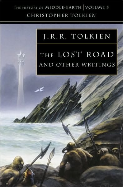 Cover for Christopher Tolkien · The Lost Road: And Other Writings - The History of Middle-earth (Paperback Bog) (1993)