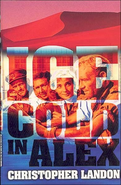 Cover for Christopher Landon · Ice-Cold in Alex - W&amp;N Military (Paperback Book) (2004)