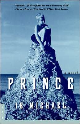 Cover for Ib Michael · Prince: a Novel (Paperback Book) [1st edition] (2001)