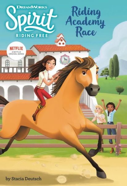 Cover for Stacia Deutsch · Spirit Riding Free: Riding Academy Race (Paperback Book) (2020)