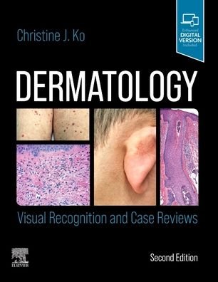 Cover for Ko, Christine (Professor of Dermatology and Pathology, Yale Medical School, New Haven, CT, USA) · Dermatology: Visual Recognition and Case Reviews (Pocketbok) (2021)