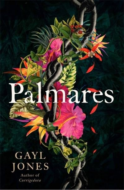 Cover for Gayl Jones · Palmares: A 2022 Pulitzer Prize Finalist. Longlisted for the Rathbones Folio Prize. (Paperback Bog) (2021)