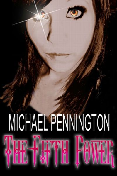 Cover for Michael Pennington · The Fifth Power (Paperback Book) (2012)