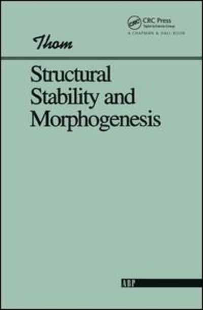 Cover for Rene Thom · Structural Stability And Morphogenesis (Hardcover Book) (2019)