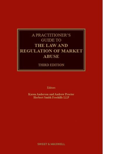 Cover for Karen Anderson · A Practitioner's Guide to the Law and Regulation of Market Abuse (Hardcover Book) (2022)