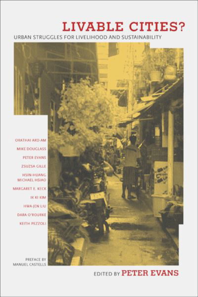 Cover for Peter Evans · Livable Cities?: Urban Struggles for Livelihood and Sustainability (Pocketbok) (2002)