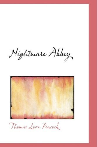 Cover for Thomas Love Peacock · Nightmare Abbey (Innbunden bok) (2008)