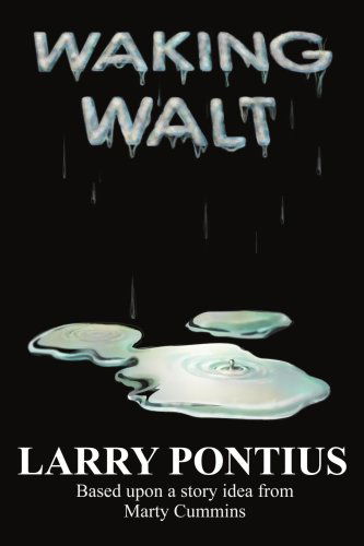 Cover for Larry Pontius · Waking Walt (Paperback Book) (2002)