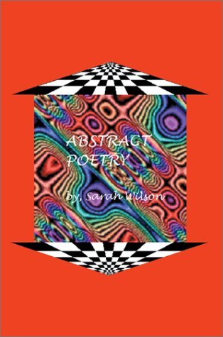 Cover for Sarah Wilson · Abstract Poetry (Hardcover bog) (2002)
