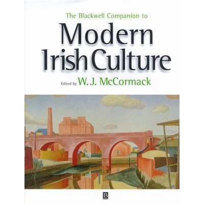 Cover for B McCormack · The Blackwell Companion to Modern Irish Culture (Gebundenes Buch) (1999)