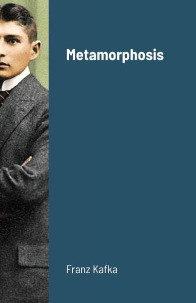 Cover for Franz Kafka · Metamorphosis (Paperback Book) (2021)