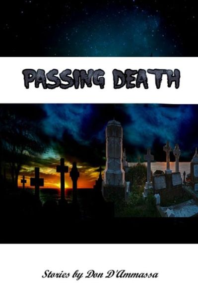 Cover for Don D\'ammassa · Passing Death: Tales of the Supernatural (Pocketbok) (2015)