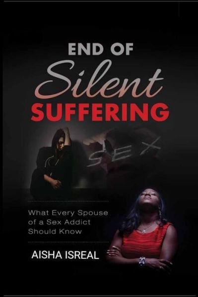 Cover for Aisha Isreal · End of Silent Suffering (Pocketbok) (2019)