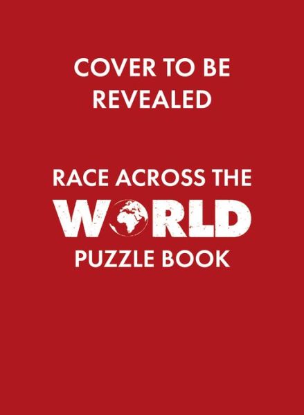 Cover for Roland Hall · The Official Race Across the World Puzzle Book (Taschenbuch) (2024)