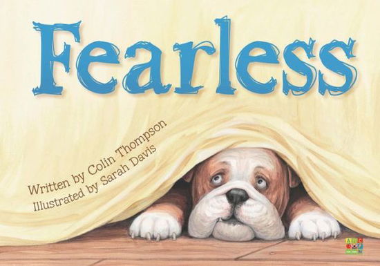 Cover for Colin Thompson · Fearless (Hardcover Book) (2015)