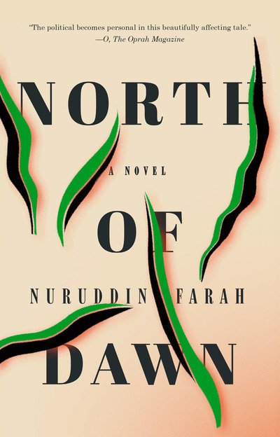 Cover for Nuruddin Farah · North of Dawn: A Novel (Paperback Book) (2019)