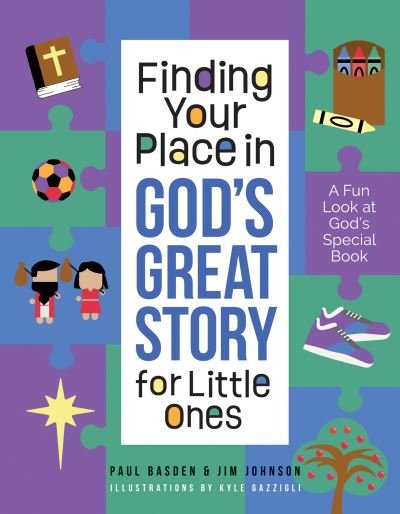 Cover for Jim Johnson · Finding Your Place in God's Great Story for Little Ones (N/A) (2022)