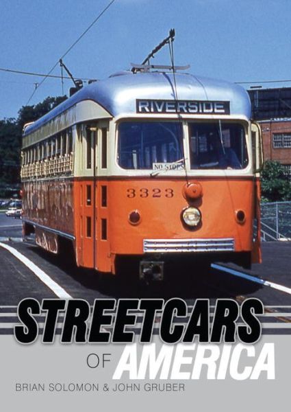 Cover for Brian Solomon · Streetcars of America - Shire Library USA (Pocketbok) (2014)