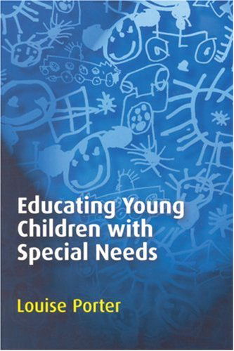 Cover for Louise Porter · Educating Young Children with Special Needs (Hardcover Book) (2002)