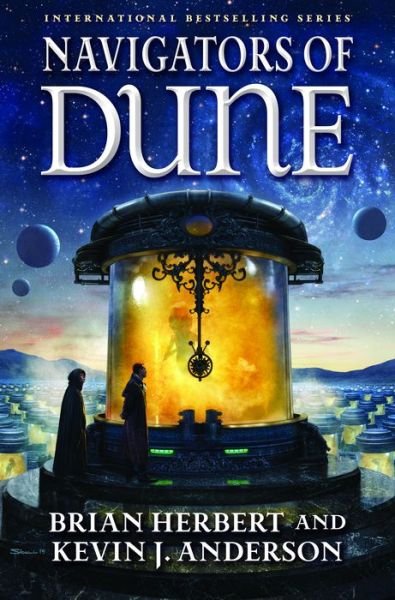 Cover for Brian Herbert · Navigators of Dune: Book Three of the Schools of Dune Trilogy - Dune (Gebundenes Buch) (2016)