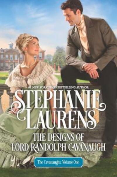 Cover for Stephanie Laurens · The Designs of Lord Randolph Cavanaugh (The Cavanaughs) (Buch) (2018)