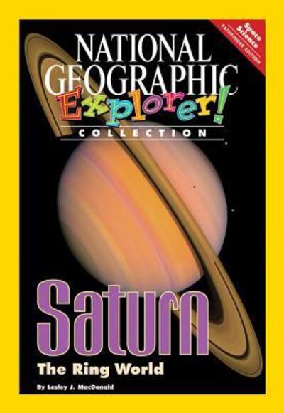 Cover for National Geographic Learning · Explorer Books : Saturn : The Ring World (Paperback Book) (2007)