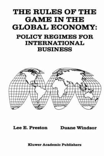 Cover for Lee E. Preston · The Rules of the Game in the Global Economy: Policy Regimes for International Business (Hardcover Book) [1992 edition] (1992)