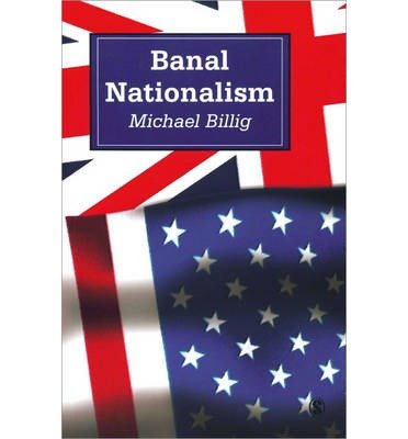 Cover for Michael Billig · Banal Nationalism (Pocketbok) (1995)