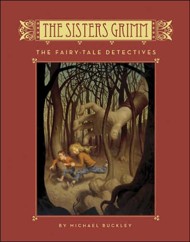 Cover for Buckley · Sisters Grimm - The Fairy-tale (Book)