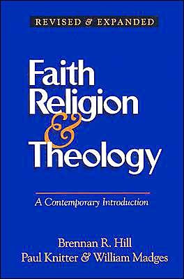 Cover for Paul F. Knitter · Faith Religion &amp; Theology: a Contemporary Introduction (Pocketbok) [Revised edition] (1997)