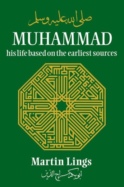 Cover for Martin Lings · Muhammad: His Life Based on the Earliest Sources (Hardcover Book) [3 New edition] (1991)