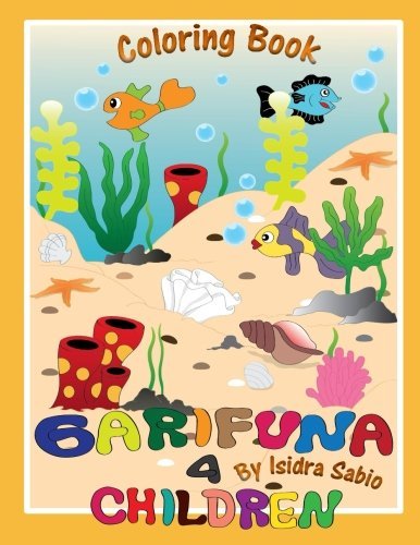 Cover for Isidra Sabio · Garifuna 4 Children (Volume 1) (Paperback Book) (2012)