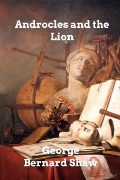 Cover for Inc. Blurb · Androcles and the Lion (Paperback Book) (2022)