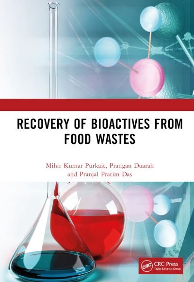 Cover for Mihir Kumar Purkait · Recovery of Bioactives from Food Wastes (Innbunden bok) (2023)