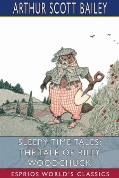 Cover for Arthur Scott Bailey · Sleepy-Time Tales (Paperback Book) (2024)