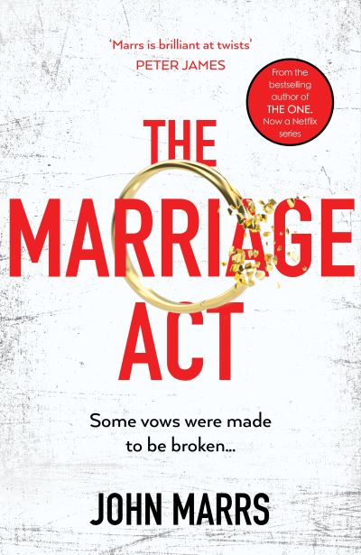 Cover for John Marrs · The Marriage Act (Hardcover Book) (2023)