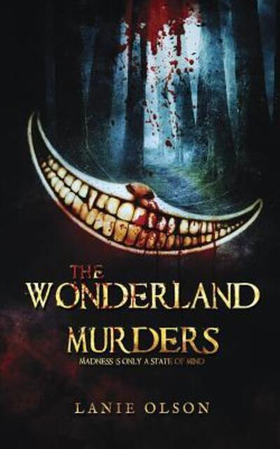 Cover for Lanie Olson · The Wonderland Murders - The Strange Lands (Paperback Book) (2019)